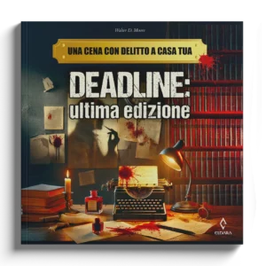 Deadline: Ultima Edizione