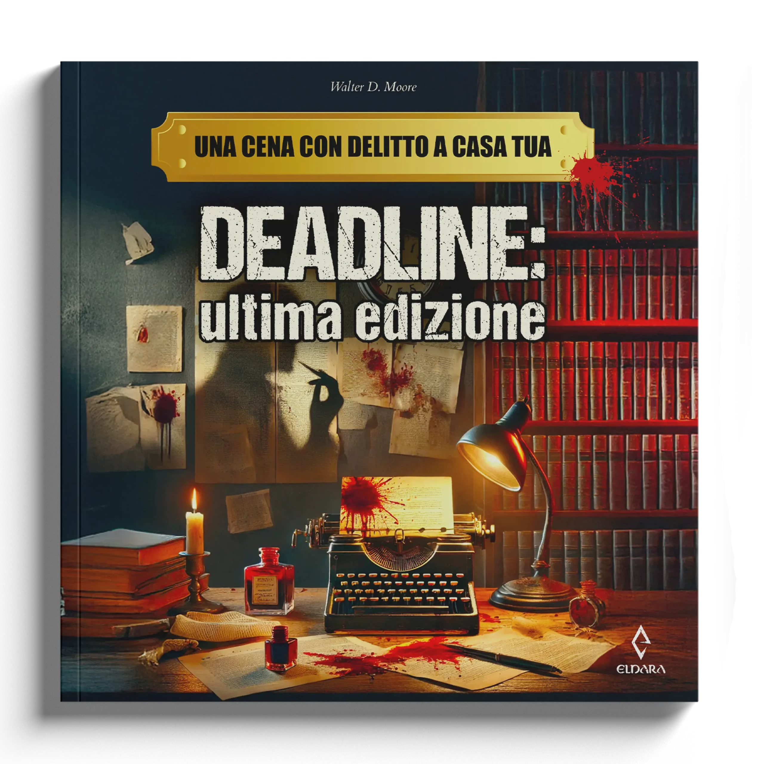 Deadline: Ultima Edizione